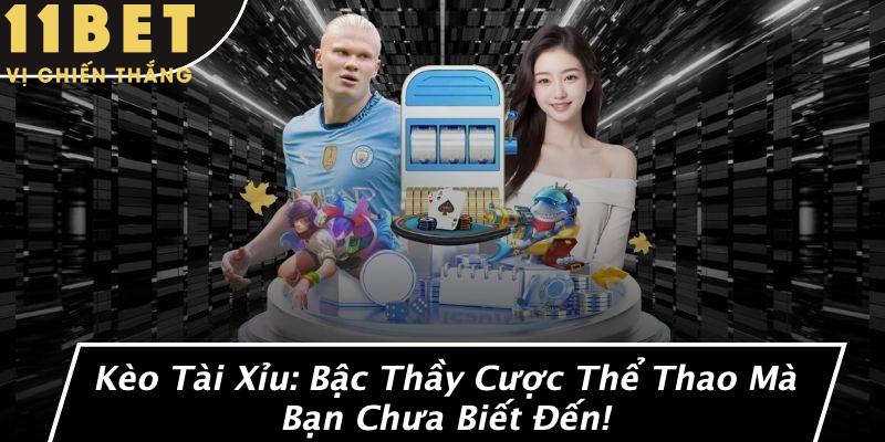 Kèo Tài Xỉu: Bậc Thầy Cược Thể Thao Mà Bạn Chưa Biết Đến!