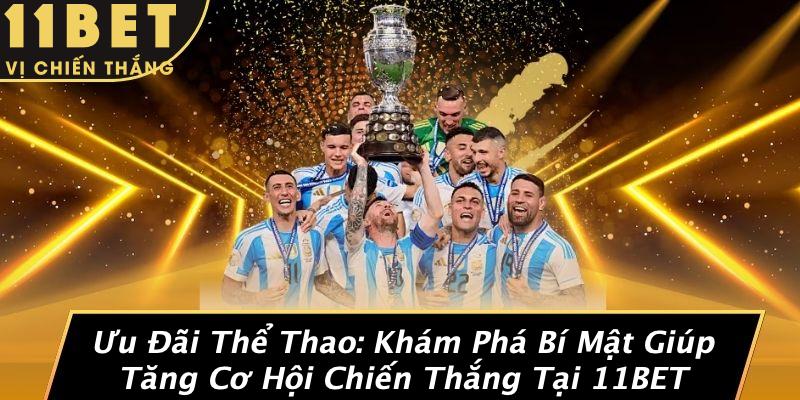 Ưu Đãi Thể Thao: Khám Phá Bí Mật Giúp Tăng Cơ Hội Chiến Thắng Tại 11BET